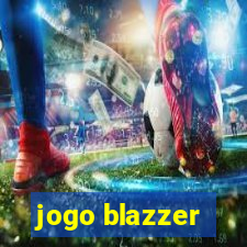 jogo blazzer